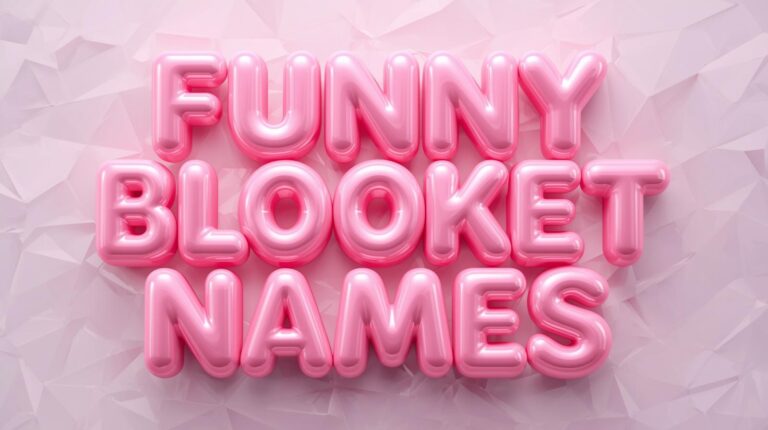 Funny Blooket Names